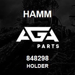 848298 Hamm HOLDER | AGA Parts