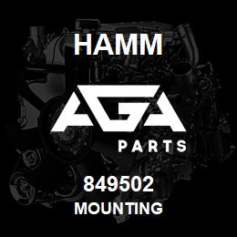 849502 Hamm MOUNTING | AGA Parts