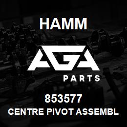 853577 Hamm CENTRE PIVOT ASSEMBLY | AGA Parts