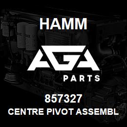 857327 Hamm CENTRE PIVOT ASSEMBLY | AGA Parts