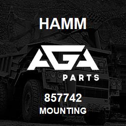 857742 Hamm MOUNTING | AGA Parts