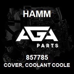 857785 Hamm COVER, COOLANT COOLER | AGA Parts