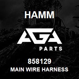 858129 Hamm MAIN WIRE HARNESS | AGA Parts