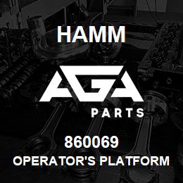 860069 Hamm OPERATOR'S PLATFORM | AGA Parts