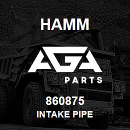 860875 Hamm INTAKE PIPE | AGA Parts