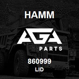 860999 Hamm LID | AGA Parts