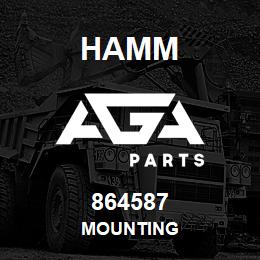 864587 Hamm MOUNTING | AGA Parts