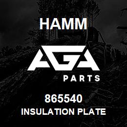 865540 Hamm INSULATION PLATE | AGA Parts