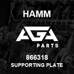 866318 Hamm SUPPORTING PLATE | AGA Parts