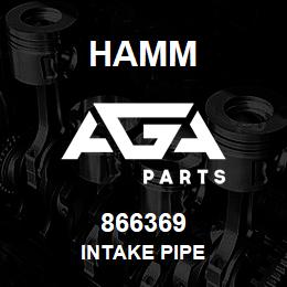 866369 Hamm INTAKE PIPE | AGA Parts