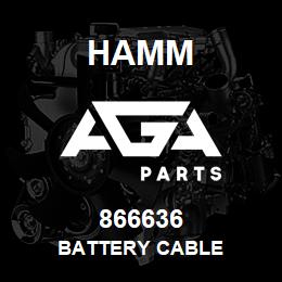 866636 Hamm BATTERY CABLE | AGA Parts