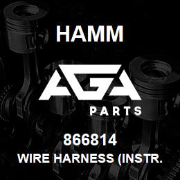 866814 Hamm WIRE HARNESS (INSTR. CONSOLE) | AGA Parts