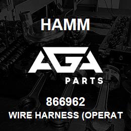 866962 Hamm WIRE HARNESS (OPERAT. CABIN) | AGA Parts