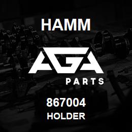 867004 Hamm HOLDER | AGA Parts