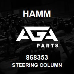 868353 Hamm STEERING COLUMN | AGA Parts