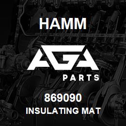 869090 Hamm INSULATING MAT | AGA Parts