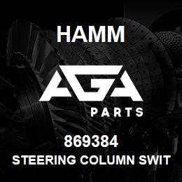 869384 Hamm STEERING COLUMN SWITCH | AGA Parts