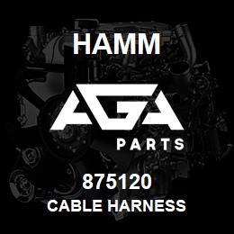 875120 Hamm CABLE HARNESS | AGA Parts