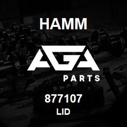 877107 Hamm LID | AGA Parts