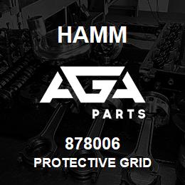 878006 Hamm PROTECTIVE GRID | AGA Parts