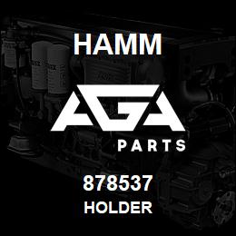 878537 Hamm HOLDER | AGA Parts