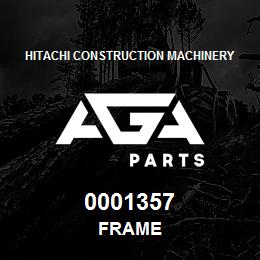 0001357 Hitachi Construction Machinery FRAME | AGA Parts