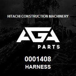 0001408 Hitachi Construction Machinery HARNESS | AGA Parts