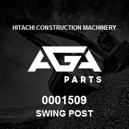0001509 Hitachi Construction Machinery SWING POST | AGA Parts