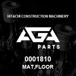 0001810 Hitachi Construction Machinery MAT,FLOOR | AGA Parts