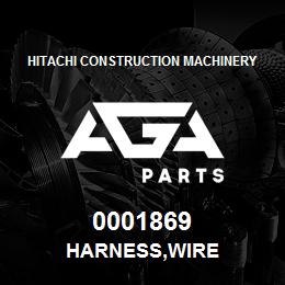 0001869 Hitachi Construction Machinery HARNESS,WIRE | AGA Parts