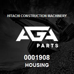 0001908 Hitachi Construction Machinery HOUSING | AGA Parts