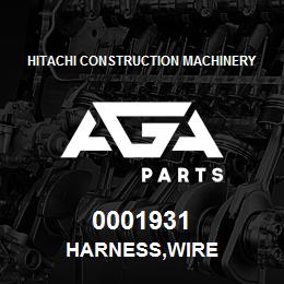 0001931 Hitachi Construction Machinery HARNESS,WIRE | AGA Parts