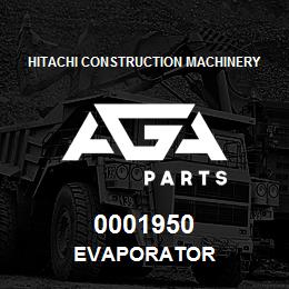 0001950 Hitachi Construction Machinery EVAPORATOR | AGA Parts