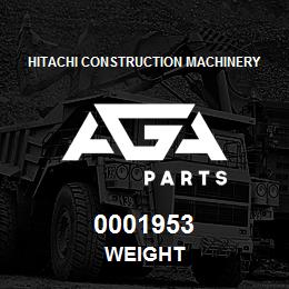 0001953 Hitachi Construction Machinery WEIGHT | AGA Parts