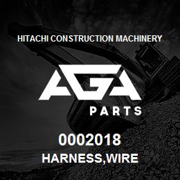 0002018 Hitachi Construction Machinery HARNESS,WIRE | AGA Parts