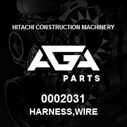 0002031 Hitachi Construction Machinery HARNESS,WIRE | AGA Parts