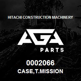0002066 Hitachi Construction Machinery CASE,T.MISSION | AGA Parts