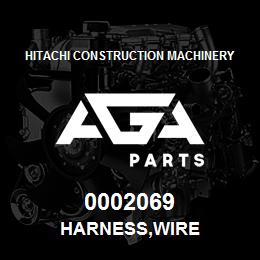 0002069 Hitachi Construction Machinery HARNESS,WIRE | AGA Parts