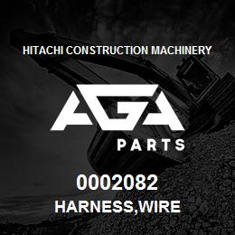 0002082 Hitachi Construction Machinery HARNESS,WIRE | AGA Parts