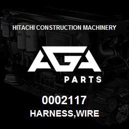 0002117 Hitachi Construction Machinery HARNESS,WIRE | AGA Parts