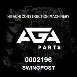 0002196 Hitachi Construction Machinery SWINGPOST | AGA Parts