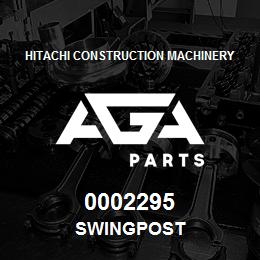 0002295 Hitachi Construction Machinery SWINGPOST | AGA Parts