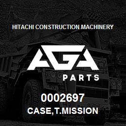 0002697 Hitachi Construction Machinery CASE,T.MISSION | AGA Parts