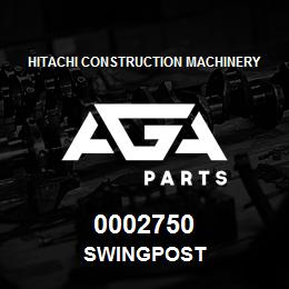 0002750 Hitachi Construction Machinery SWINGPOST | AGA Parts
