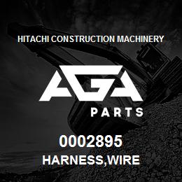0002895 Hitachi Construction Machinery HARNESS,WIRE | AGA Parts