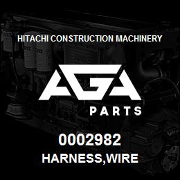 0002982 Hitachi Construction Machinery HARNESS,WIRE | AGA Parts
