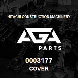 0003177 Hitachi Construction Machinery COVER | AGA Parts