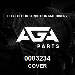 0003234 Hitachi Construction Machinery COVER | AGA Parts