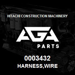 0003432 Hitachi Construction Machinery HARNESS,WIRE | AGA Parts