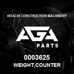 0003625 Hitachi Construction Machinery WEIGHT,COUNTER | AGA Parts